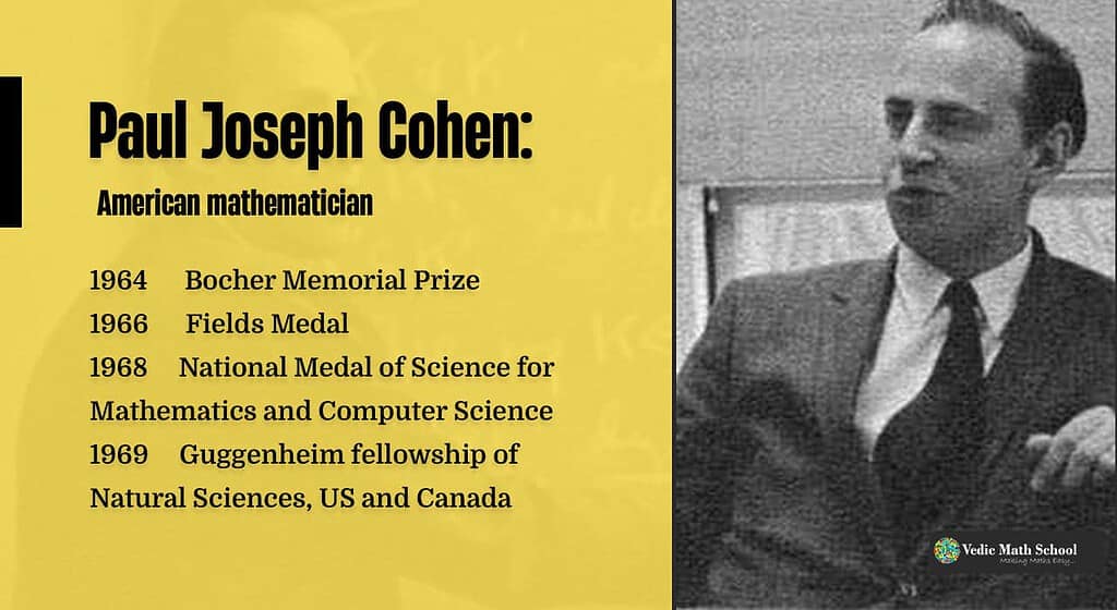 Paul Joseph Cohen Awards