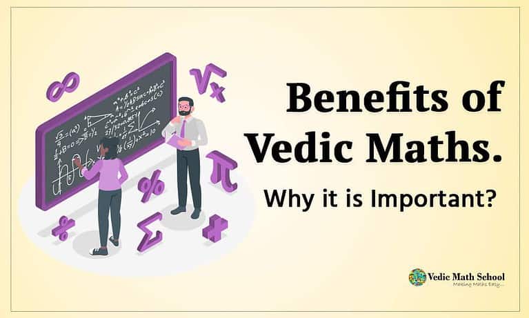 Benefits of Vedic Maths by vedic math school