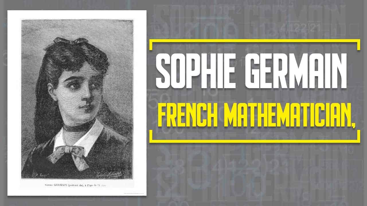 Sophie Germain French mathematician by vedic maths school
