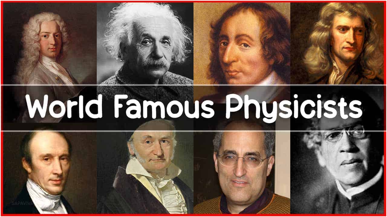 8 Physicists Whose work Revolutionised the World » Vedic Math School