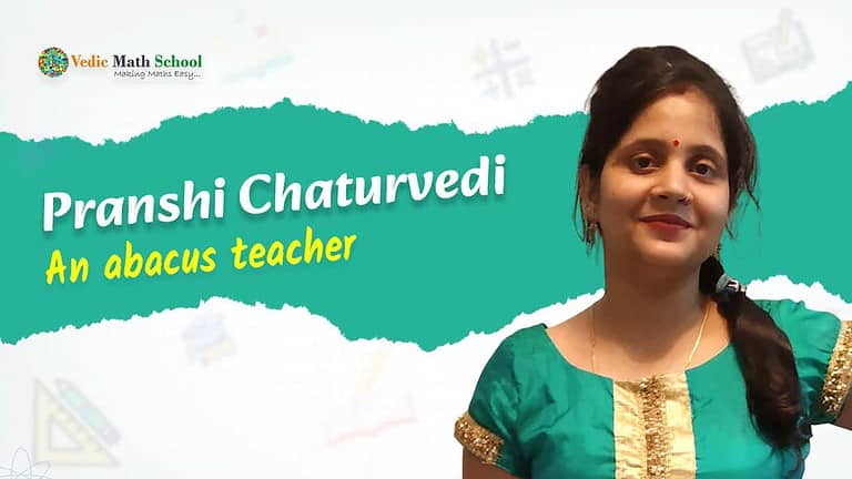 Pranshi Chaturvedi abacus teacher